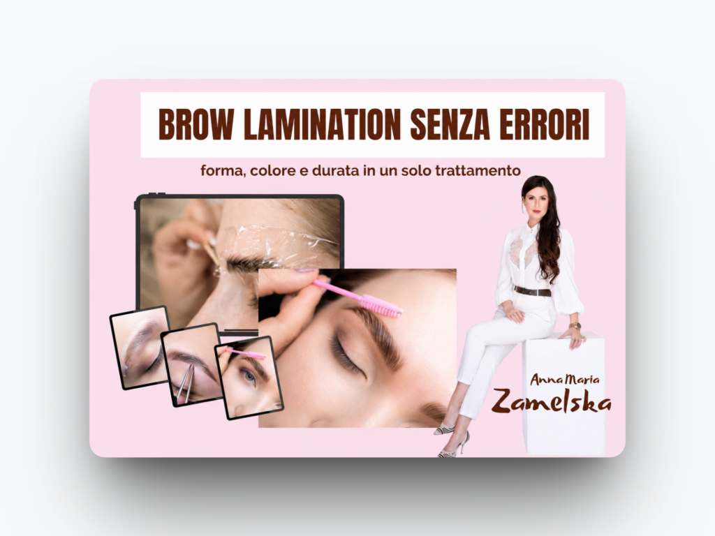 Copertina del corso Brow Lamination: "Brow Lamination senza errori, forma colore e durata in un solo trattamento", con Anna-Maria Zamelska